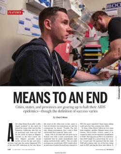 Means to an End: Cities, states, and provinces are gearing up to halt their AIDS epidemics - though the definition of success varies