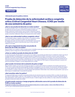 Prueba de detecci n de la enfermedad card aca cong nita cr tica (Critical Congenital Heart Disease, CCHD) por medio de una oximetr a de pulso