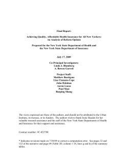 Achieving Quality, Affordable Health Insurance for All New Yorkers: An Analysis of Reform Options, July 17, 2009