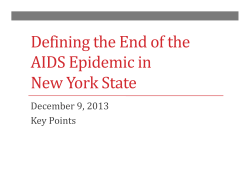 2013 Community End of AIDS Meeting Summary Slides