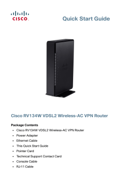 Cisco RV134W VDSL2 Wireless-AC VPN Router Quick Start Guide