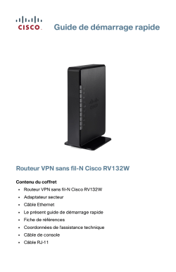 Cisco RV132W ADSL2+ Wireless-N VPN Router Quick Start Guide (French)