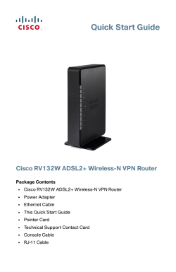 Cisco RV132W ADSL2+ Wireless-N VPN Router Quick Start Guide
