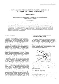 Współczynniki intensywności naprężeń w szczelinach wychodzących z wierzchołka karbu V