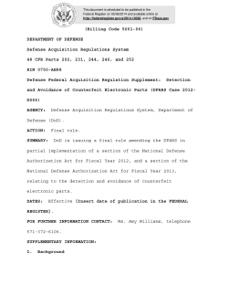 DFARS (FINAL RULE): Detection and Avoidance of Counterfeit Electronic Parts (DFARS Case 2012- D055) AGENCY: Defense Acquisition Regulations System, Department of Defense (DoD).
