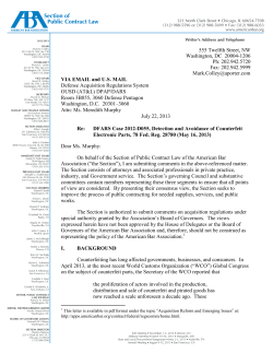American Bar Association Comments On DFARS Case 2012-D055 DFARS Case 2012-D055, Detection and Avoidance of Counterfeit Electronic Parts, 78 Fed. Reg. 28780