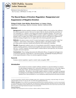 The neural bases of emotion regulation: Reappraisal and suppression of negative emotion.