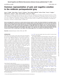 Common representation of pain and negative emotion in the midbrain periaqueductal gray.