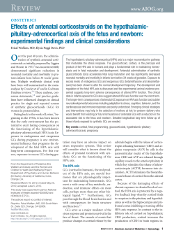 Effects of antenatal corticosteroids on the hypothalamic-pituitary-adrenocortical axis of the fetus and newborn: experimental findings and clinical considerations