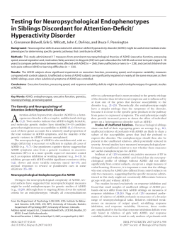 Testing for neuropsychological endophenotypes in siblings disconcordant for ADHD.