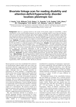 Bivariate linkage scan for reading disability and attention-deficit/hyperactivity disorder localizes pleiotropic loci.