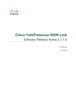 Cisco TelePresence IL Software Release Notes (IL1)