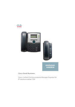 User Guide for Cisco SPA300 Series Phones (SPCP) - AnvÃ¤ndarhandbok (Swedish, Sweden)