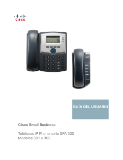 User Guide for Cisco SPA300 Series Phones (SIP) - Gu&Atilde;&shy;a del usuario (Spanish, Spain)