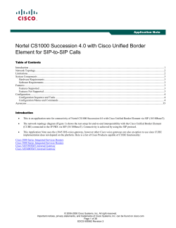 Nortel CS1000 Succession 4.0 with Cisco IOS Session Border Element for SIP-to-SIP Calls