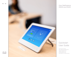 Cisco TelePresence System IX5000 and IX5200 Quick Start Guide