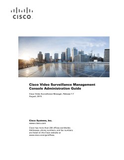 Cisco Video Surveillance Management Console Administration Guide, Release 7.7