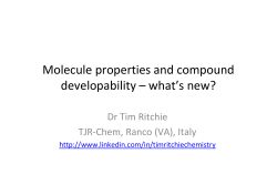 Molecule properties and compound developability &ndash; what&rsquo;s new?