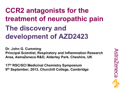 CCR2 antagonists for the treatment of neuropathic pain - the discovery and development of AZD2423