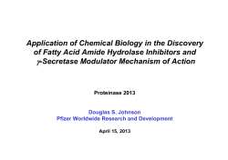 Application of chemical biology in the discovery of fatty acid amide hydrolase (FAAH) inhibitors and &beta;-secretase modulators (GSMs)