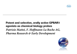 Potent and selective, orally active GPBAR1 agonists as chemical biology probes