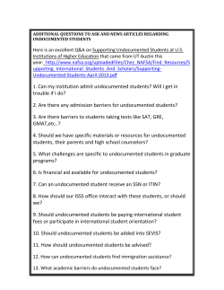 Additional questions and basic facts re: undocumented students