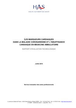 http://​www.​has-sante.​fr/​portail/​upload/​docs/​application/​pdf/​2010-09/​rapport_​marqueurs_​cardiaques.​pdf