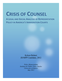 Crisis of Counsel: A Legal and Social Analysis of Representation Policy in America's Immigration Courts