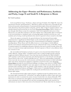 Addressing the Gaps&mdash;Promise and Performance, Synthesis and Purity, Large-N and Small-N: A Response to Moore