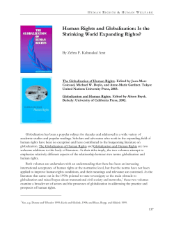 Human Rights and Globalization: Is the Shrinking World Expanding Rights?