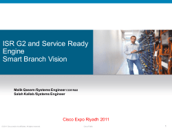 ISR G2 and Service Ready Engine - Malik Qasem Salah Kallab