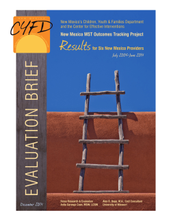 New Mexico MST Outcomes Tracking Project: Results for Six New Mexico Providers July 2005-June 2014