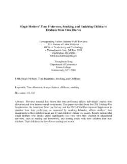 Single Mother&rsquo;s Time Preference, Smoking, and Enriching Childcare: Evidence from Time Diaries