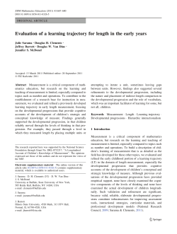 Sarama, J., Clements, D.H., Barrett, J.E., Van Dine, D.W., McDonel, J.S. (2011). Evaluation of a learning trajectory for length in the early years. ZDM-The International Journal on Mathematics Education, 43, 667-680. doi: 10.1007/s11858-011-0326-5.