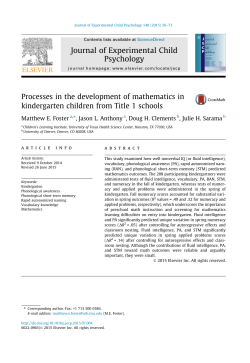 Foster, M. E., Anthony, J. L., Clements, D. H., Sarama, J. (2015). Processes in the development of mathematics in kindergarten children from Title 1 schools.&nbsp;Journal of Experimental Child Psychology, 140, 56&ndash;73.&nbsp;