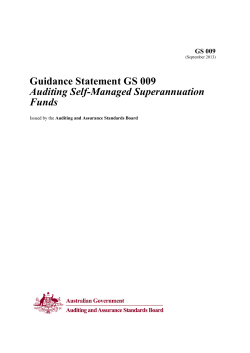 Guidance Statement GS 009 Auditing Self-Managed Superannuation Funds