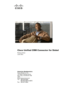 Cisco Unified CRM Connector for Siebel Release 9.0(x)