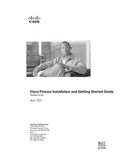 Cisco Finesse Installation and Getting Started Guide, Release 8.5(3)