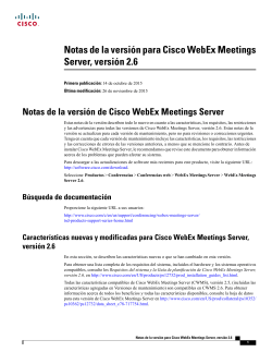 Notas de la versi&Atilde;&sup3;n para Cisco WebEx MeetingsServer, versi&Atilde;&sup3;n 2.6