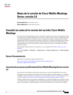 Notas de la versi&Atilde;&sup3;n de Cisco WebEx MeetingsServer, versi&Atilde;&sup3;n 2.6