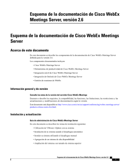 Esquema de la documentaci&Atilde;&sup3;n de Cisco WebEx Meetings Server, versi&Atilde;&sup3;n 2.6