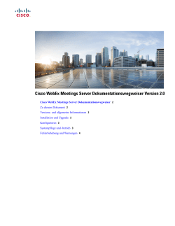 Cisco WebEx Meetings Server Dokumentationswegweiser Version 2.0