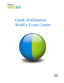 Guide d'utilisation WebEx Event Center