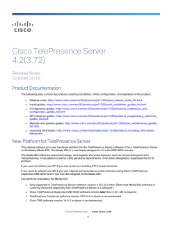 Cisco TelePresence Server on Multiparty Media 820 Release Notes 4.2(3.72)