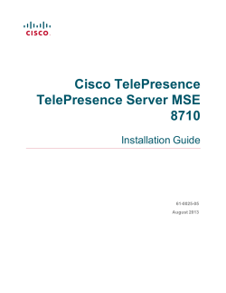 Cisco TelePresence Server MSE 8710 Installation Guide