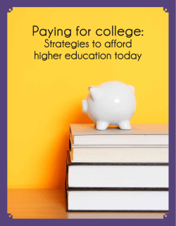 Paying for college: Strategies to afford higher education today