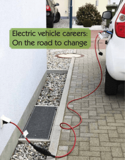 Electric vehicle careers: On the road to change