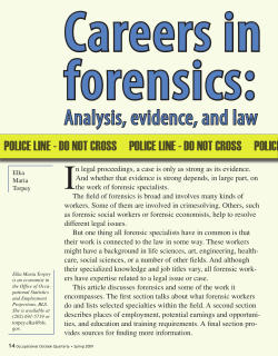 Careers in forensics: Analysis, evidence, and law