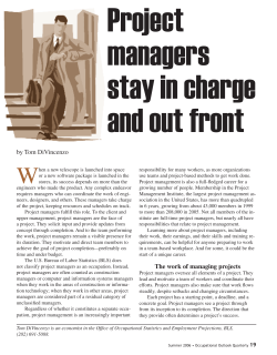 Project managers stay in charge and out front