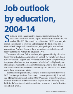 Job outlook by education, 2004-14, for workers without a bachelor s degree